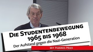 Die Studentenbewegung 1965 bis 1968 Der Aufstand gegen die NaziGeneration  130418 [upl. by Landau370]