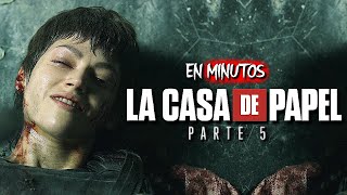 LA CASA DE PAPEL TEMPORADA 5  RESUMEN EN 14 MINUTOS [upl. by Platto]