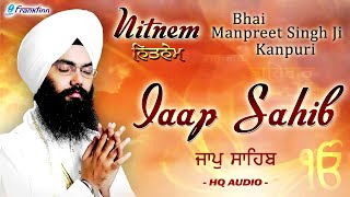 Jaap Sahib Full Live Path  Bhai Manpreet Singh Ji Kanpuri  Nitnem  Gurbani Shabad Kirtan Live [upl. by Ahsinrat]