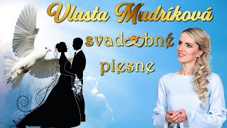 Vlasta Mudríková  svadobné piesne [upl. by Milly811]