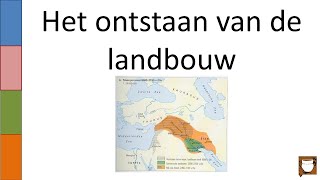 1 Het ontstaan van de landbouw [upl. by Serena]