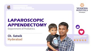 Laparoscopic Appendectomy  Yashoda Hospitals Hyderabad [upl. by Royce]