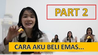 CARA AKU BELI EMAS [upl. by Aciraa]