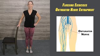 NERVE GLIDES  FLOSSING EXERCISES for OBTURATOR NERVE ENTRAPMENT [upl. by Aihc840]