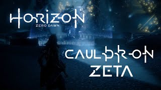 Cauldrons2 Cauldron ZETA Horizon Zero Dawn Gameplay Walkthrough No Commentary [upl. by Neeoma]