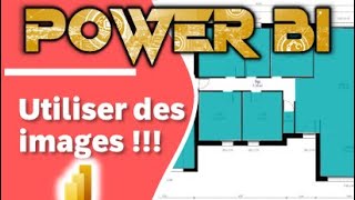 TUTO Power BI Associer des données aux images dans vos rapports avec Synoptic [upl. by Ib]