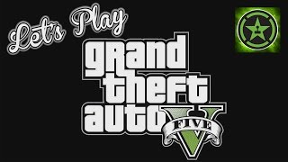 Lets Play GTA V  The Grand Heist [upl. by Yasdnil]