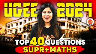 UGEE 2024  SUPR  Top 40 Questions From Maths  Namrata Maam [upl. by Amlus]