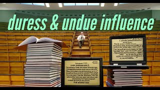 Duress and Undue Influence [upl. by Jakie]