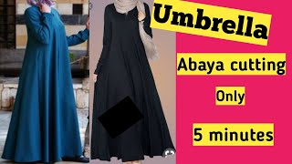 Abaya cutting and stitching Umbrella abaya easy tutorial only five minutes [upl. by Lyret]