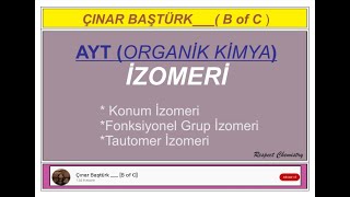 İzomeri 2 Konum FonkGrup Tautomer İzomeri [upl. by Spillar623]