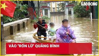 Vào quotrốn lũquot Quảng Bình  Báo Lao Động [upl. by Dnumyar]