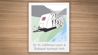 North American Road Trip Ep11 California Coast amp Redwood National Park [upl. by Maillij803]