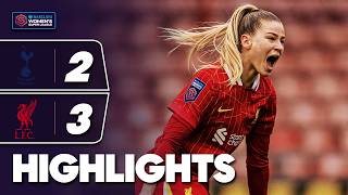 Late Drama in Five Goal Thriller  Tottenham Hotspur v Liverpool Highlights  Barclays WSL 202425 [upl. by Wang]