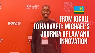 From Kigali to Harvard Michael Buteras Journey in Law and Innovation [upl. by Evad]