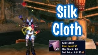 Silk Cloth Farm Guide World of Warcraft [upl. by Noned]