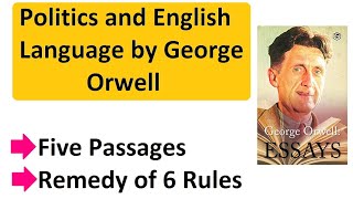 Politics and English Language by George Orwell Essay summary [upl. by Ostler]