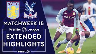 Aston Villa v Crystal Palace  PREMIER LEAGUE HIGHLIGHTS  12262020  NBC Sports [upl. by Nosduh599]