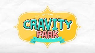 CRAVITY PARK EP4 LEGENDADO [upl. by Kolk]