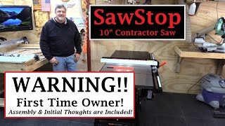 SawStop 10quot Contractor Saw With UnBox and Assembly [upl. by Terrel]