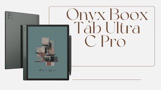 The Best eNote Onyx Boox Tab Ultra C Pro  Unboxing [upl. by Anelhtac]