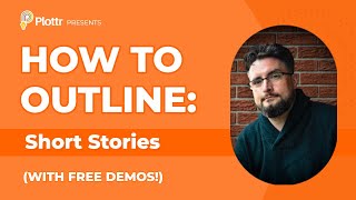 How to Outline Short Stories with Travis J Croken Free Plot Demos [upl. by Addy]