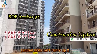 ROF Amaltas Sec 92 Gurgaon  Construction Update  Units Available ROF Group [upl. by Hoppe]