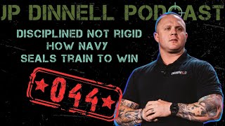 Rigorous and Adaptable  Dichotomy of Leadership  Training for Victory  JP Dinnell Podcast 044 [upl. by Shiller]