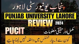 Punjab University Lahore Review  Life at PU  PUCIT  BSCS From PU  PU Admission Guidance [upl. by Giorgio]