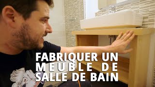 Je FABRIQUE un meuble de salle de bain  ljvs [upl. by Rawdon414]