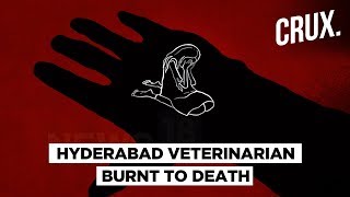 Young Veterinarian Raped Burnt To Death Near Hyderabad [upl. by Carlene]