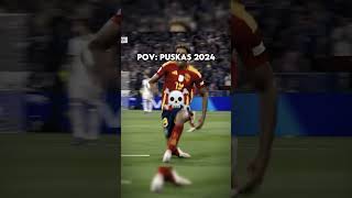 Pov puskas award 2024 part 2 🔥😈🥶☠️ footballshorts football yamal [upl. by Yhprum271]