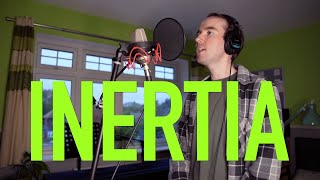 Inertia  AJR Cover [upl. by Ttsepmet]