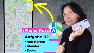 Aufgabe 32 App Karten auf dem iPhone nutzen Schritt für Schritt Anleitung für Anfänger [upl. by Meirrak734]