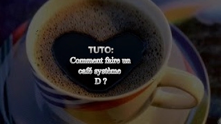 TUTO Comment faire un café sans cafetière système D avec Hujac [upl. by Emlynn]