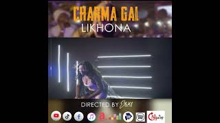 Charma Gal LIKHONA available in all Digital Platforms [upl. by Bassett]