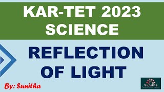 KARTET 2023 SCIENCE  Reflection of Light [upl. by Sheelagh]