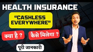 quotCASHLESS EVERYWHEREquot Get Cashless Health Claims Everywhere in 2024 healthinsurance [upl. by Maryellen139]