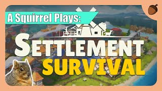 A Squirrel Plays Settlement Survival for the very first time [upl. by Nnybor643]