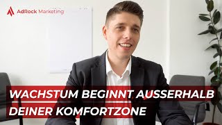 Außerhalb der KomfortZone beginnt Wachstum  AdRock Marketing [upl. by Reddin]