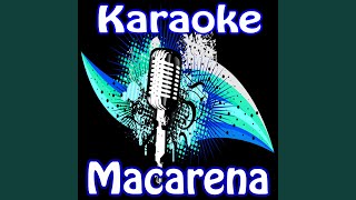 Macarena Karaoke [upl. by Aeresed]