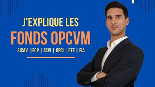 Questce quun OPCVM  SICAV FCP FIA ETF SCPI amp OPCI [upl. by Atinar]