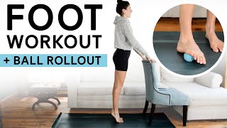 Foot Workout with a Massage Ball 30 Mins  Foot Roll Out  Strength for Happy Functional Feet [upl. by Yeldoow]