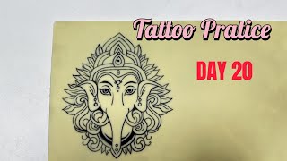 Tattoo Pratice Day 20 [upl. by Nauquf]