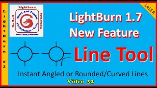 Lightburn 17 line tool instant angled or curved lines [upl. by Paolo]