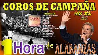 1 HORA de COROS de CAMPAÑA y Avivamiento  Ps Carlos Annacondia Audio HD [upl. by Reagen]