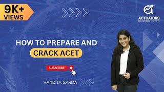 How to Prepare and Crack ACET  By Vandita Sarda  IAI [upl. by Cesaria627]