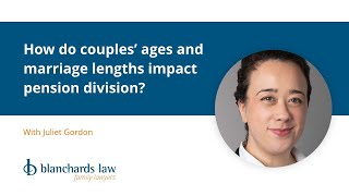 How do couples’ ages and marriage lengths impact pension division [upl. by Helsell988]