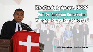 Khotbah Ephorus HKBP  Pentakosta I  HKBP Sisoma [upl. by Reagan]