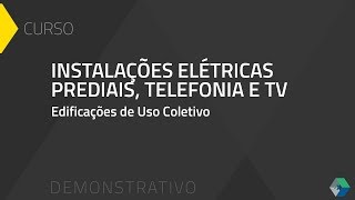 QiSat  Curso Instalações Elétricas Prediais Telefonia e TV  Edificações de Uso Coletivo [upl. by Ahseia]